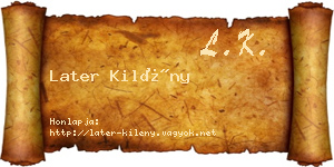 Later Kilény névjegykártya
